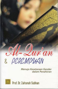 Al-Quran   Perempuan Menuju Kesetaraan Gender dalam Penafsiran