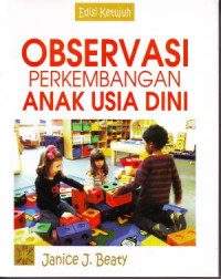 Observasi Perkembangan Anak Usia Dini