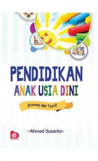 Pendidikan Anak Usia Dini (Konsep dan Teori)