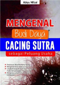 Mengenal Budidaya Cacing Sutra Sebagai Peluang Usaha
