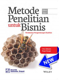Metode Penelitian untuk Bisnis : Pendekatan Pengembangan-Keahlian (Buku 1)