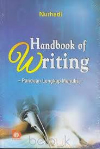 Handbook of Writing - Panduan Lengkap Menulis