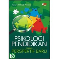 Psikologi Pendidikan Dalam Perspektif Baru