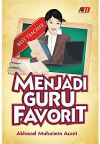 Menjadi Guru Favorit