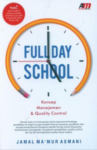 Full Day School : Konsep Manajemen dan Quality Control