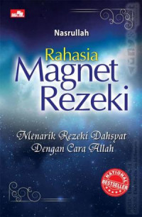 Rahasia Magnet Rezeki Menarik Rezeki Dahsyat dengan Cara Allah