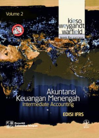 Akuntansi Keuangan Menengah : Edisi IFRS Volume 2