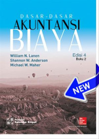 Dasar Dasar Akuntansi Biaya : Buku 2