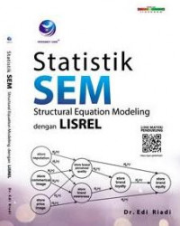 Statistik SEM - Structural Equation Modeling dengan Lisrel