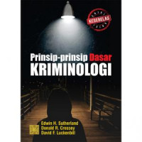 Prinsip-Prinsip Dasar Kriminologi