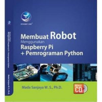 Membuat Robot Menggunakan Raspberry PI + Pemrograman Python