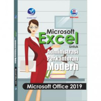 Microsoft Excel untuk Administrasi Perkantoran Modern - Microsoft Office 2019