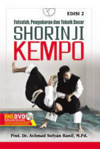 Falsafah, Pengukuran, Dan Teknik Dasar Shorinji Kempo