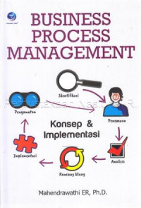 Business Process Management; Konsep Dan Implementasi