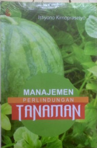 Manajemen Perlindungan Tanaman