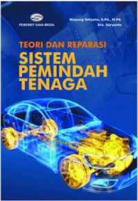 Teori Dan Reparasi Sistem Pemindah Tenaga