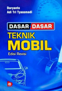 Dasar - Dasar Teknik Mobil Edisi Revisi