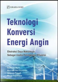 Teknologi Konversi Energi Angin Ekstra Daya Maksimum Sebagai Daya Peningkatan Efisiensi