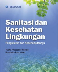 Sanitasi dan kesehatan Lingkungan Pengukuran Dan Keberlanjutan