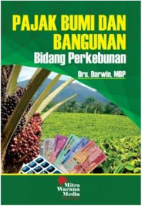 Pajak Bumi Dan Bangunan Bidang Perkebunan