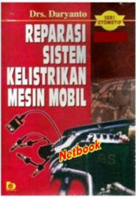 Reparasi Sistem Kelistrikan Mesin Mobil