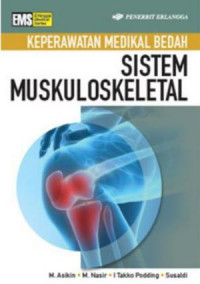 Keperawatan Medikal Bedah: Sistem Muskuloskeletal