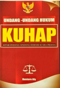 Undang-Undang Hukum KUHAP Kitab Undang-Undang Hukum Acara Pidana