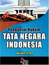 Pengantar Hukum Tata Negara Indonesia