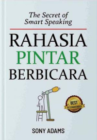 The Secret Of Smart Speaking (Rahasia Pintar Berbicara)