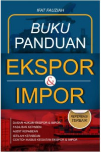 Buku Panduan Ekspor Dan Impor