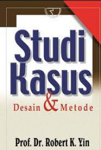 Studi Kasus Desain Dan Metode