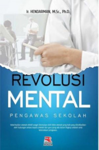 Revolusi Mental Pengawas Sekolah