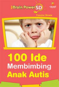 100 Ide Pembimbing Anak Autis