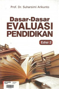 Dasar-Dasar Evaluasi Pendidikan