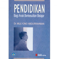 Pendidikan Bagi Anak Berkesulitan Belajar