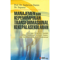 Manajemen dan Kepemimpinan Transformasional Kekepalasekolahan