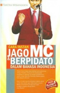Cara Instan Jago MC & Berpidato Dalam Bahasa Indonesia
