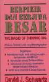 Berpikir dan Berjiwa Besar