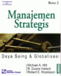 Manajemen Strategis: Daya Saing & Globalisasi (Buku 2)