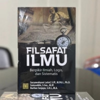 Filsafat Ilmu Berpikir Ilmiah, Logis, dan Sistematis