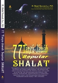 77 Tanya-Jawab Seputar Shalat