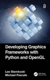 Developing graphics frameworks with Python and OpenGL