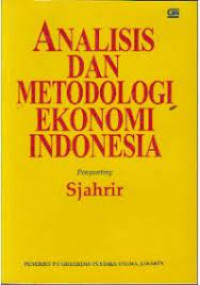 Analisis Dan Metodologi Ekonomi Indonesia