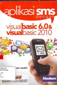 Image of Aplikasi SMS dengan Visualbasic 6.0 & Visualbasic 2010