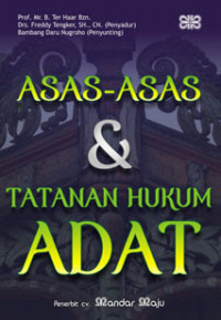 Asas-Asas dan Tatanan Hukum Adat