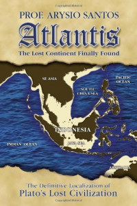 Atlantis - The Lost Continent Finally Found