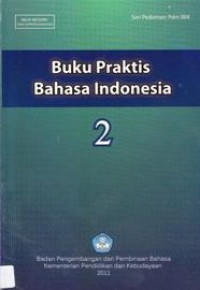 BUKU PRAKTIS BAHASA INDONESIA