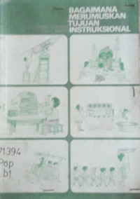 Bagaimana Merumuskan Tujuan Instruksional