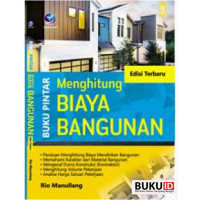 Buku pintar Menghitung Biaya Bangunan