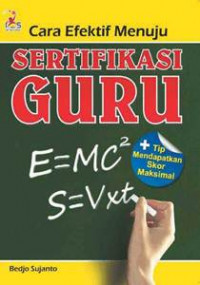 Cara Efektif Menuju Sertifikasi Guru